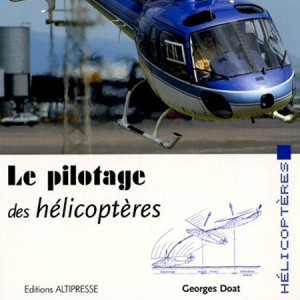 La boutique - Le pilotage des hélicoptères